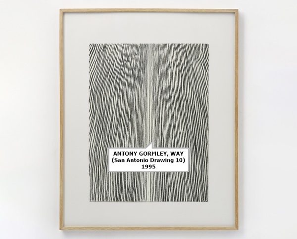 click to enlarge- double click to reduce ANTONY GORMLEY
WAY (San Antonio Drawing 10)
1995