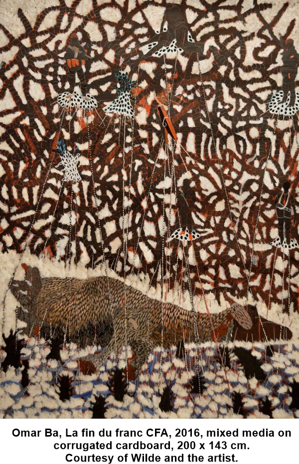Omar Ba, La fin du franc CFA, 2016, mixed media on 
corrugated cardboard, 200 x 143 cm. 
Courtesy of Wilde and the artist.
