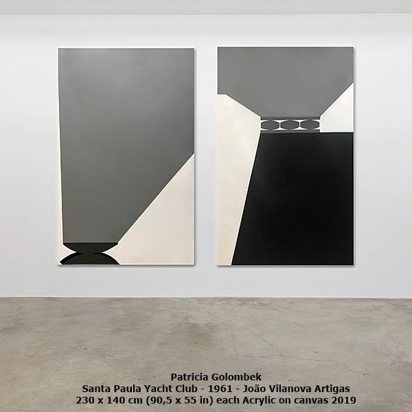 click to enlarge- double click to reduce Patricia Golombek
Santa Paula Yacht Club - 1961 - João Vilanova Artigas
230 x 140 cm (90,5 x 55 in) each
Acrylic on canvas
2019